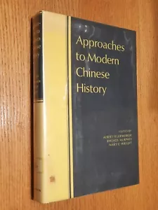 Approaches to Modern Chinese History by Feuerwerker Murphey & Wright - Picture 1 of 10