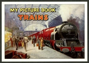 01TR 12: My Picture Book of Trains (1990s) - UK Postcard!        - Picture 1 of 2