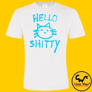 lustiges T-Shirt HELLO SHITTY Tshirt GRAFFITI alberner Humor Katze Kätzchen Parodie - Bild 1 von 8