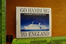 Alter Aufkleber Schiff Fähre Boot M.S. HAMBURG to England