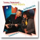 Tommy Emmanuel Just Between Frets: Groove Masters, Vol. 11 (CD)
