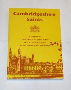 Cambridgeshire Saints | History of LDS in Cambridge County 1837-2001 - Mormon - Imagen 1 de 7
