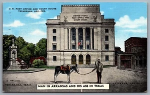 Postcard Texarkana TX c1950s Post Office & Court House Man in AR & His Ass TX - Picture 1 of 2