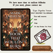 The Book That Wouldn't Burn (The Library Trilogy 1) by Mark Lawrence