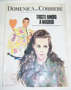 DOMENICA DEL CORRIERE - ANNO 69 - N. 15 - 9 APRILE 1967 - TRISTI AMORI A MADRID - Foto 1 di 3