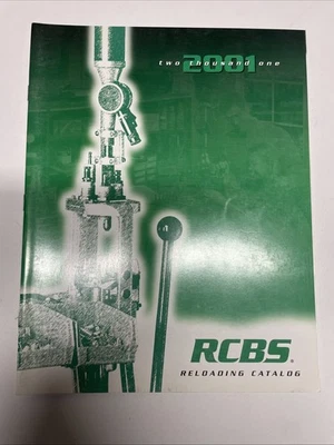 RCBS 2001 Reloading Ammo Product Catalog Company Guide Ammunition Hunting - Image 1 of 2