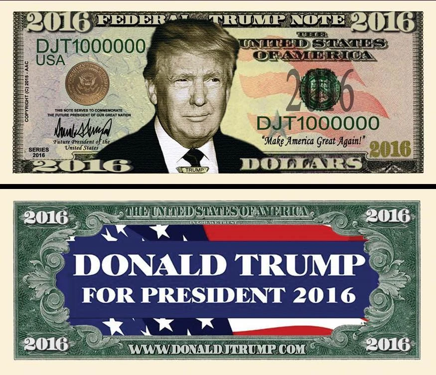 Donald Trump for President 2016 Play Funny Money Novelty Note #1 + FREE SLEEVE