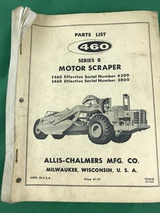 Allis Chalmers 460 Serie B Motorschaber T460 S460 Teilelistenkatalog, 19363B - Bild 1 von 9