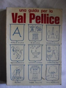 Avanzini UNA GUIDA PER LA VAL PELLICE 2° ed. 1977 - Foto 1 di 1