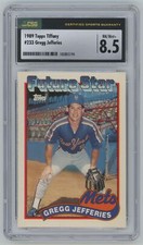 1989 Topps Tiffany Gregg Jefferies Rookie CSG 8.5 #233