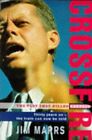 Crossfire: Plot That Killed Kennedy by Marrs, Jim Paperback Book The Cheap Fast