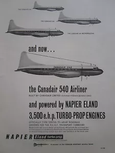 7/1958 PUB NAPIER ELAND TURBO PROP CONVAIR CANADAIR 540 AIRLINER ORIGINAL AD - Bild 1 von 1