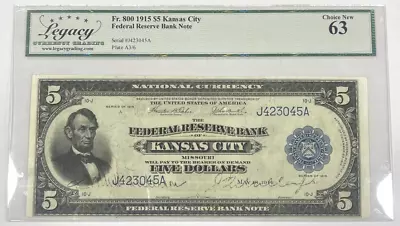 FR. 800 1915 $5 Kansas City Federal Reserve Bank Note Legacy Choice New 63 - Image 1 of 2