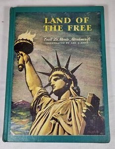 Land Of The Free, Enid LaMonte Meadowcroft, 1961, Homeschool Living Book - Picture 1 of 14