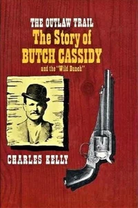 The Outlaw Trail - The Story of Butch Cassidy and the Wild Bunch - HC w/DJ 1959 - Picture 1 of 1