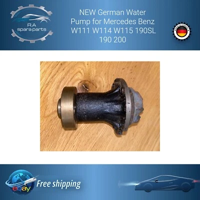 NEW German Water Pump for Mercedes Benz W111 W114 W115 190SL 190 200 - Image 1 of 4