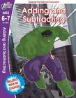 The Hulk: Adding and Subtracting, Ages 6-7 (Marvel Learning), Scholastic,, Good