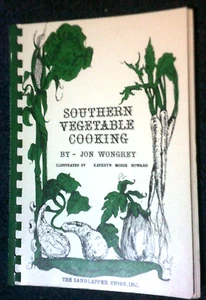Southern Vagetable Cooking by Jon Wongrey, 1986 - Picture 1 of 1