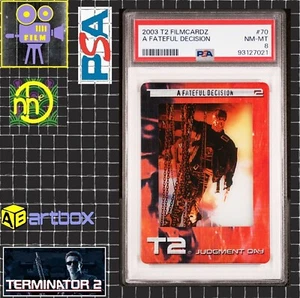 2003 ArtBox Terminator 2 FilmCardz - #70 A Fateful Decision - PSA 8 NM-MT - Picture 1 of 4