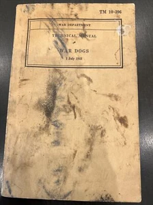 WW II War Dept TECHNICAL MANUAL War Dogs Training Photos July 1943 - Picture 1 of 14