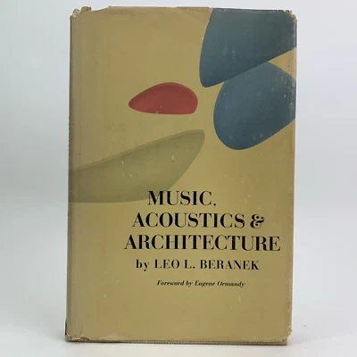 Music, Acoustics & Architecture by Leo L Beranek (Hardcover, 1962) - READ - Image 1 of 4