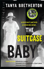 NEW BOOK The Suitcase Baby - The heartbreaking true story of a shocking crime in