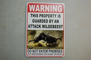 WARNING ATTACK WILDEBEEST Pet Guard on Duty  sign vinyl lettering - Picture 1 of 2