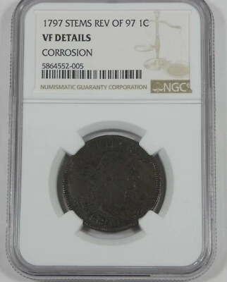 NGC Authentic 1797 Stems Rev of 97 Draped Bust Large Cent VF Details  1c - Image 1 of 4