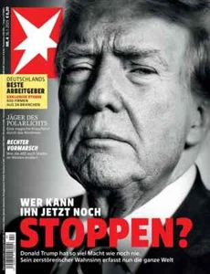 STERN magazine DONALD TRUMP 4 2025 Germany "Who can stop him now?" - Picture 1 of 1