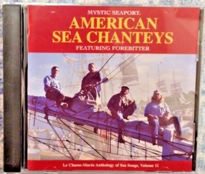 American Sea Chanteys FOREBITTER (Quartet) 1998 CD Mystic Seaport Museum NAVY - Picture 1 of 15