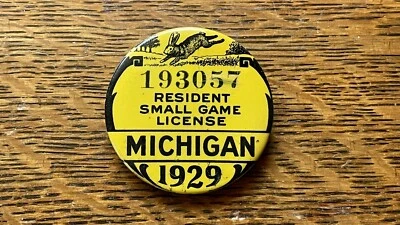 1929 Michigan Resident Pequeño Juego Pin Back Licencia de Caza Original De Colección Foto 1 de 4