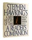 Stephen Hawking STEPHEN HAWKING&#39;S A BRIEF HISTORY OF TIME :  A Reader&#39;s Companio