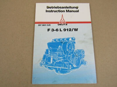 Deutz F3L F4L F6L 912/W Motor Instruction Manual Betriebsanleitung Bedienung - Bild 1 von 2