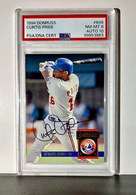 Curtis Pride 1994 Donruss MLB #646 Baseball Card PSA 8 Auto 10 - Image 1 of 2
