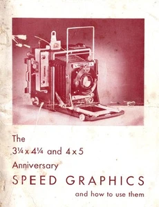 Graflex 4x5 Anniversary Speed Graphic How to ORIGINAL Manual - Picture 1 of 2