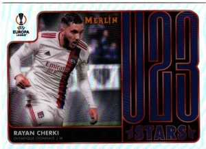 2021-22 TOPPS MERLIN CHROME UEFA U23 STARS U23-5 RAYAN CHERKI - Picture 1 of 1