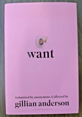 GILLIAN ANDERSON / X FILES- AUTOGRAPHED "WANT" NEW SIGNED UK SEXUAL BOOK  2024 Foto 1 de 3