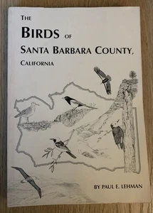 The Birds of Santa Barbara County, California by Paul E. Lehman / UCSB / 1994 - Bild 1 von 7