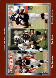 2006 Topps Total Red Football Card #176 Tom Nalen/George Foster/Ben Hamilton