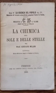 Milani Gustavo. La chimica del sole e delle stelle. Firenze, 1868. - Picture 1 of 1