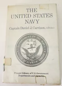 Die United States Navy, von Carrison, Daniel, USN 1968 - siehe Bilder - Bild 1 von 9