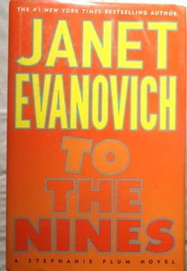 BC/DJ To The Nines Janet Evanovich A Stephanie Plum Novel - Picture 1 of 2