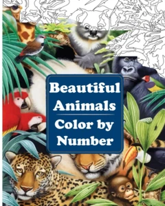 Beautiful Animals Color by Number an Adult Coloring Book with Fun Easy - Picture 1 of 12