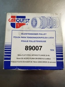 CARQUEST - Idler/Tensioner Pulley Part# 89007 - NEW - Picture 1 of 1