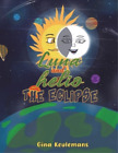 Gina Keulemans Luna and Helio The Eclipse (Paperback) (US IMPORT)