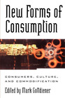 Jorge Arditi New Forms Of Consumption Taschenbuch Postmodern Social Futures