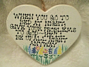Vintage~When you go to bed at night, give your problems to God...Heart Sign - Picture 1 of 9