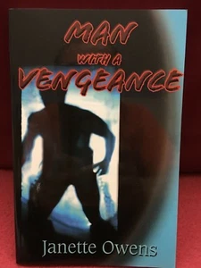 Man with a Vengeance by Janette A. Owens - Imagen 1 de 5