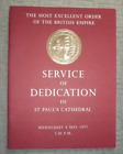 ORDER OF THE BRITISH EMPIRE SERVICE OF DEDICATION 1977