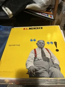 H. L. Mencken With Donald Howe Kirkley, Sr., Speaking, (LP), VG+, 3603243702 - Imagen 1 de 2